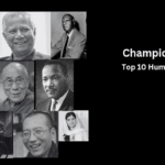 Champions of Justice: Top 10 Human Rights Activists